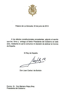 The text of the abdication letter, addressed to Spanish Prime Minister Mariano Rajoy.