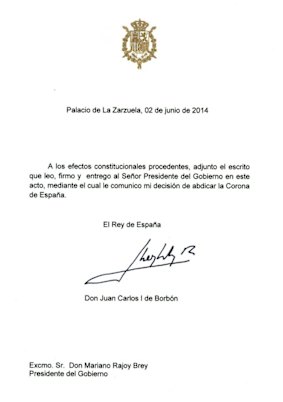 The text of the abdication letter, addressed to Spanish Prime Minister Mariano Rajoy.