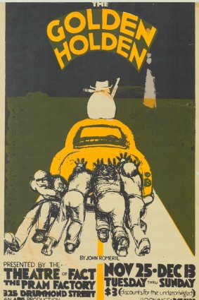 The Holden as muse: A 'Golden Holden' poster for a John Romeril play performed at the Pram Factory in 1975.