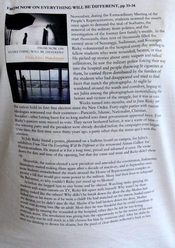 An extract from Handayani's novel, <i>From now on everything will be different</i>, printed on her T-shirt.