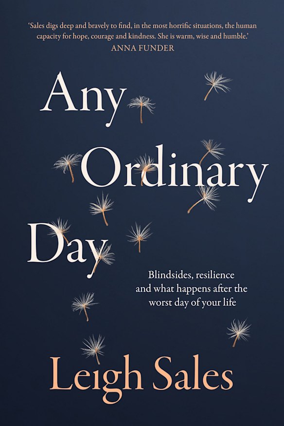 Any Ordinary Day by Leigh Sales.