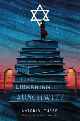 <i>The Librarian of Auschwitz</i>, by Antonio Iturbe.