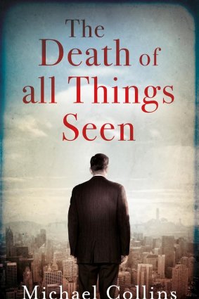 <i>The Death of All Things</I> by Michael Collins.