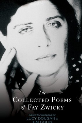 Collected Poems of Fay Zwicky.