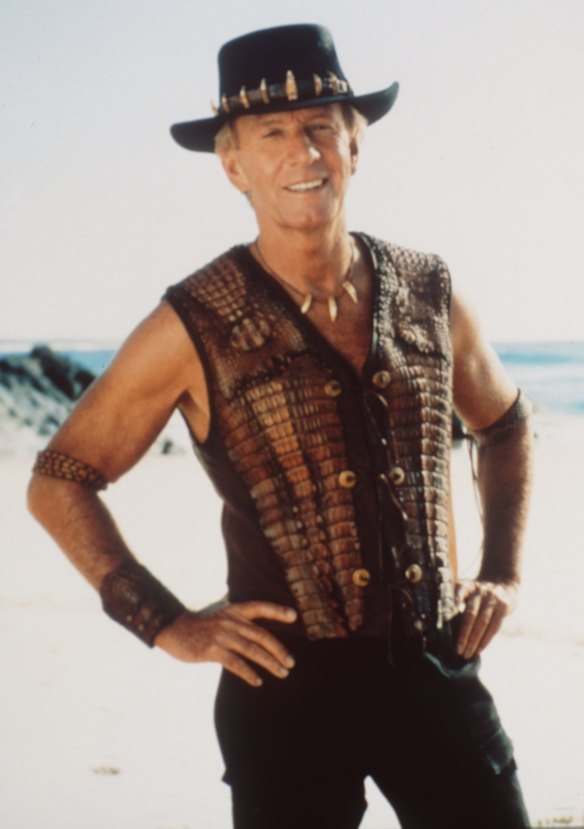 Paul Hogan as Crocodile Dundee.