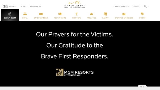 After the Las Vegas massacre, a notice on Mandalay Bay Resort and Casino's website says: "Our Prayers for the Victims. Our Gratitude to the Brave First Responders.