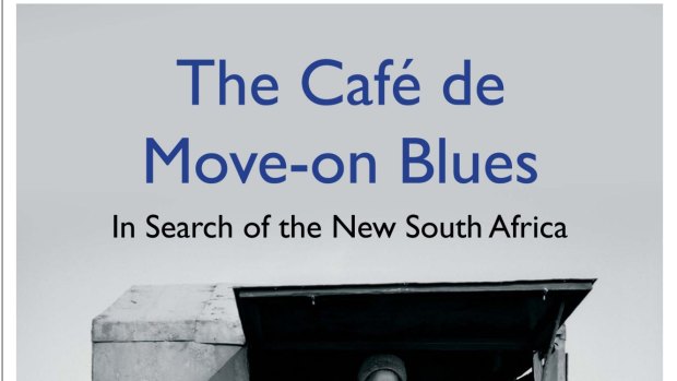 <i>The Cafe de Move-on Blues</i>, by Christopher Hope.