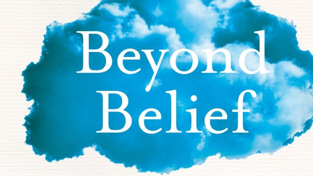 Beyond Belief, by Hugh Mackay.