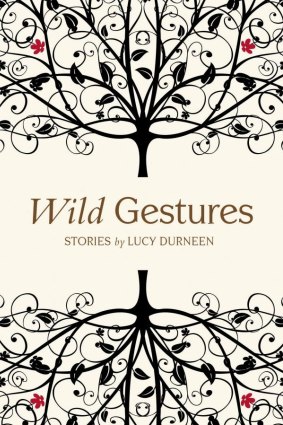 Wild Gestures, by Lucy Durneen.