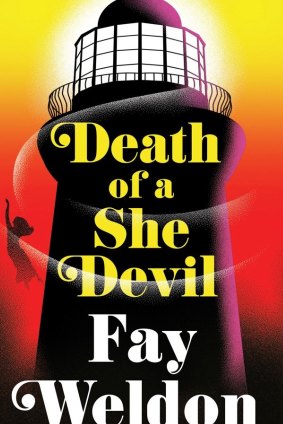 'Death of a She Devil' by Fay Weldon.