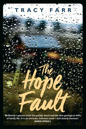 The Hope Fault, by Tracy Farr