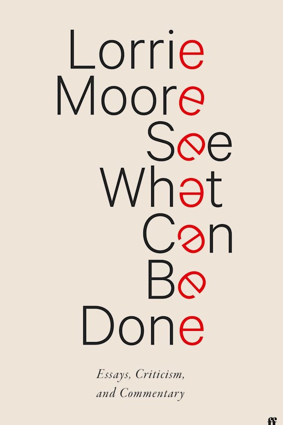 See What Can Be Done by Lorrie Moore.