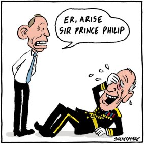 Tony Abbott has awarded Prince Philip a knighthood. <i>Illustration: John Shakespeare</i>