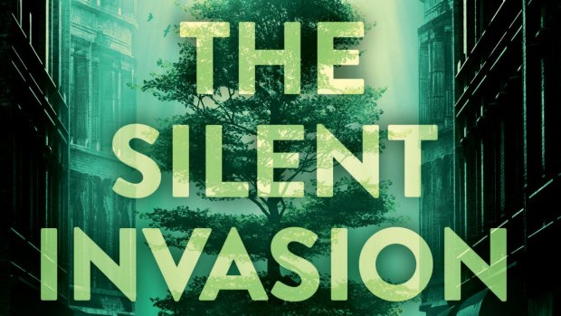 The Silent Invasion, by James Bradley.