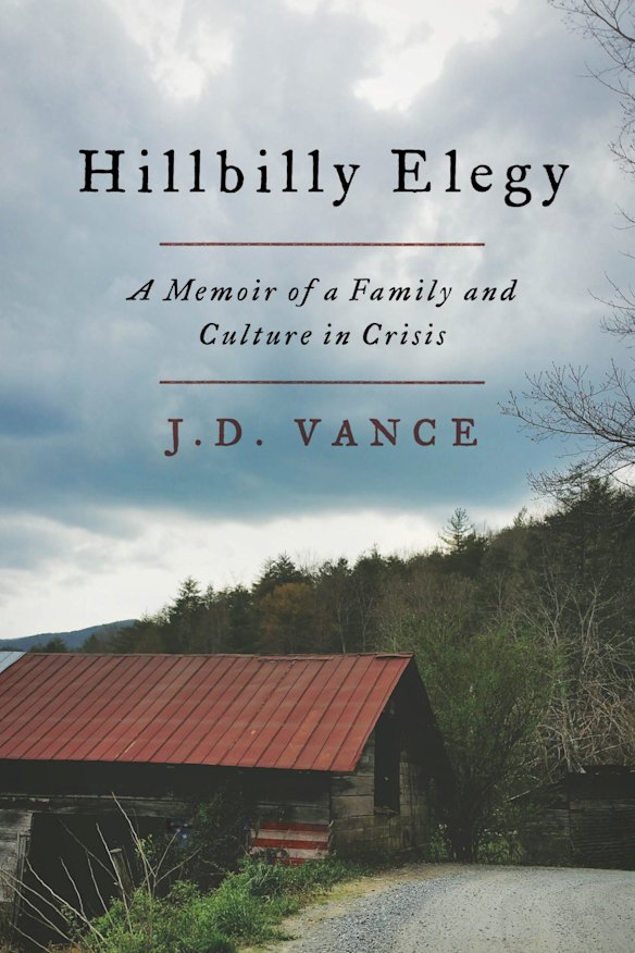 <i>Hillbilly Elegy: A Memoir of a Family and Culture in Crisis</i> by J.D. Vance.