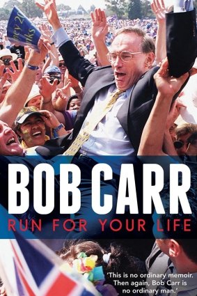 Run for your Life by Bob Carr.