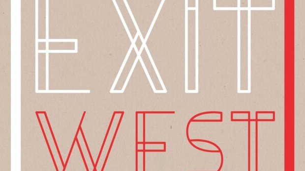 Exit West, by Mohsin Hamid.