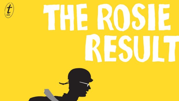 The Rosie Result. By Graeme Simsion.