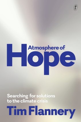 <i>Atmosphere of Hope</i> by
Tim Flannery.