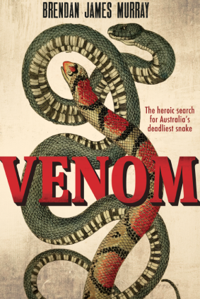 Venom. By Brendan James Murray.
