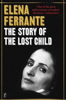 <I>The Story of the Lost Child</i> by Elena Ferrante.