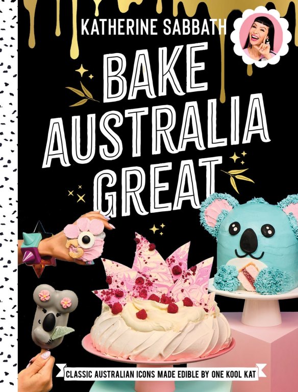 Bake Australia Great by Katherine Sabbath.