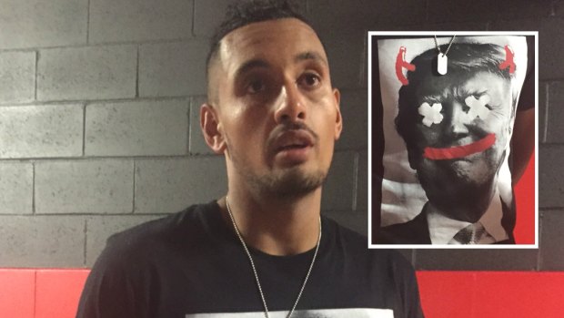 Nick Kyrgios' T-shirt took aim at Donald Trump.