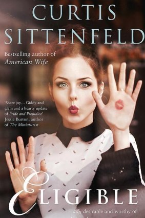 <i>Eligible</i> by Curtis Sittenfeld.