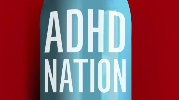 ADHD Nation, by Alan Schwarz