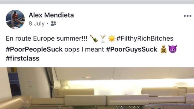 Mr Mendieta uses the hashtag #PoorGuysSuck when he posts his jetsetting exploits on social media.