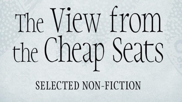 The View from the Cheap Seats
Neil Gaiman