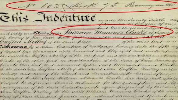 An extract from the Old System Deed Book, held by Land and Property Information NSW, shows William Manners Clarke advanced £900 to John Grafton Molloy on August 5, 1858.