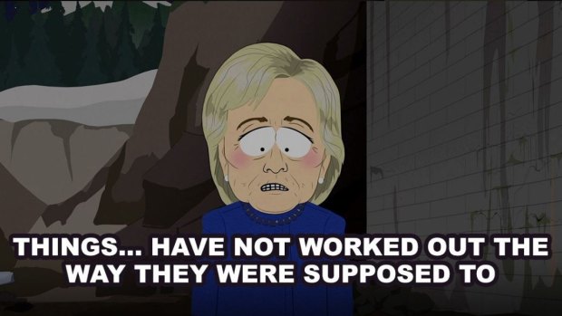 You can say that again: Hillary Clinton in the latest <i>South Park</i> episode. 