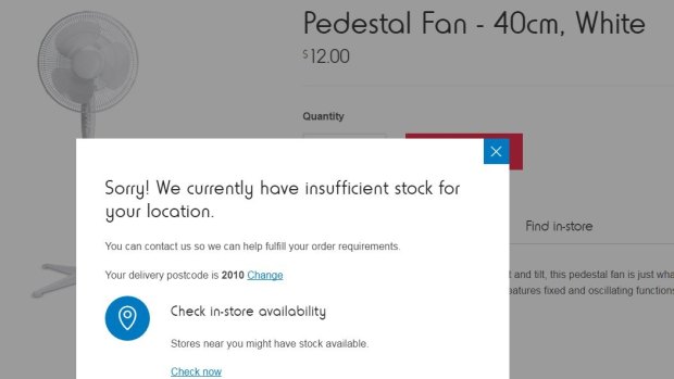 Kmart is out of stock of its pedestal fan, with many stores having already received their last shipment for the season.