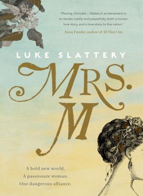 Mrs M by Luke Slattery.