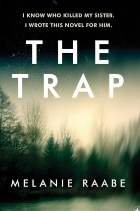 <i>The Trap</i> by Melanie Raabe.