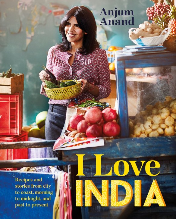 Anjum Anand's I Love India cookbook.