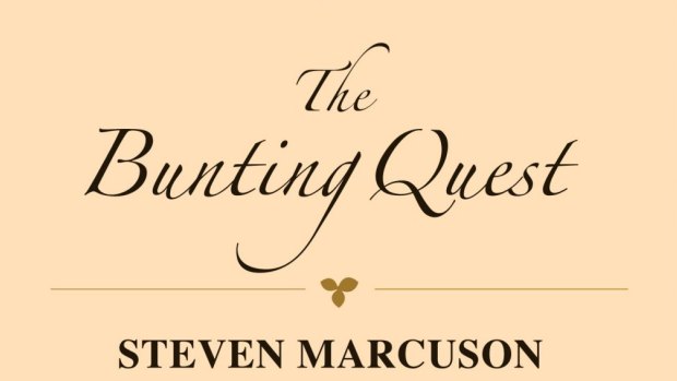 The Bunting Quest, by Steven Marcuson.