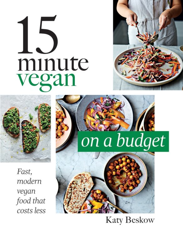 15 Minute Vegan on a Budget by Katy Beskow.