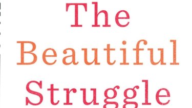 The Beautiful Struggle Review A Memoir Of A Tough Childhood In