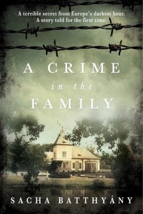 A Crime in the Family by Sacha Batthyany.