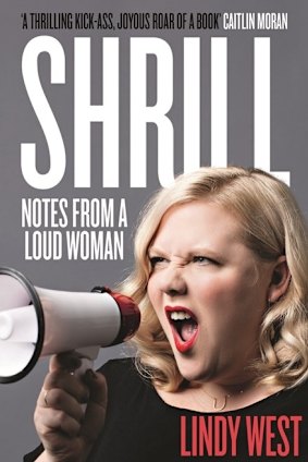 Lindy West's debut book, Shrill.