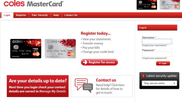 A similar warning appears on Coles MasterCard's website.