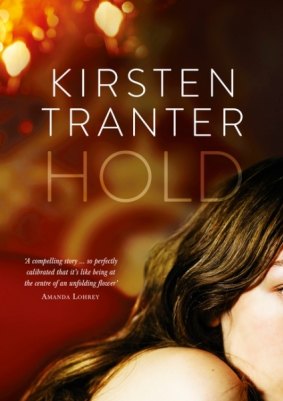 <i>Hold</i> by Kirsten Tranter