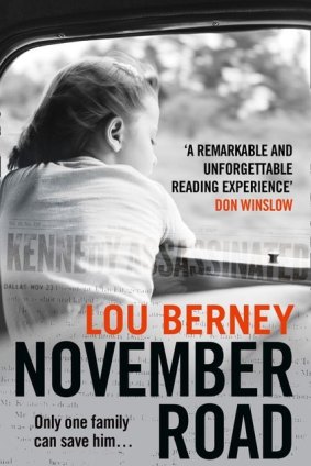 November Road. By Lou Berney.