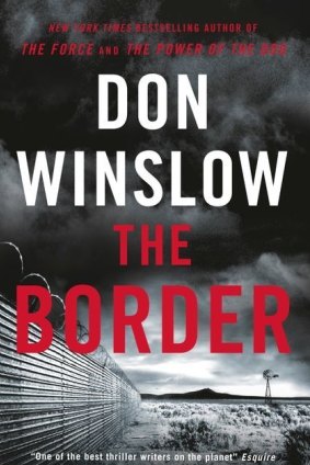 The Border by Don Winslow.