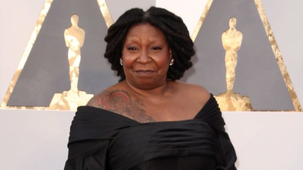 ... and this is former Oscar winner Whoopi Goldberg. Have you got that?
