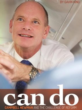 Can Do: Campbell Newman and the Challenge of Reform, by Gavin King.