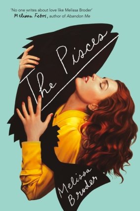 The Pisces by Melissa Broder.