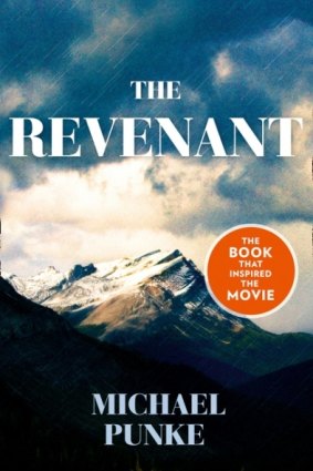 The Revenant by Michael Punke.